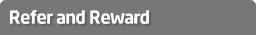 Refer and Reward